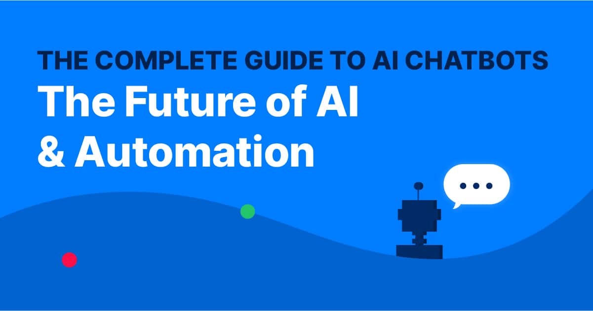 The Future of Chatbots in a World of Advanced AI - Tech IE Union